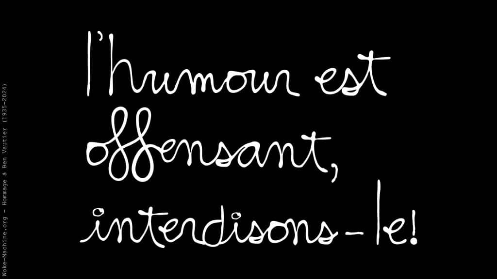 Tract # 18 L&rsquo;humour est offensant, interdisons-le!